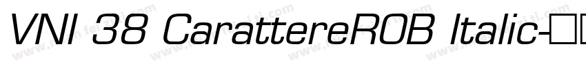 VNI 38 CarattereROB Italic字体转换